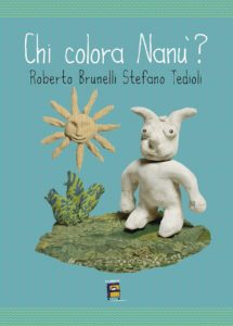 Chi colora Nanu Brunelli Roberto